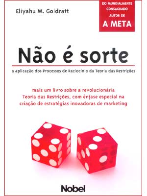 Não é sorte - teoria das restrições