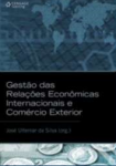 livro gestão das relações econômicas internacionais e comércio exterior
